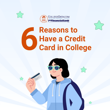 Reasons to Have a Credit Card in College 2026 collab (350 x 350 px)