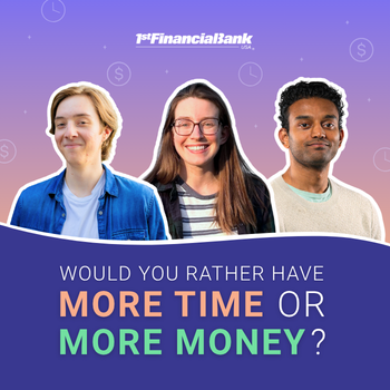ig Would You Rather Have More Money or More Time